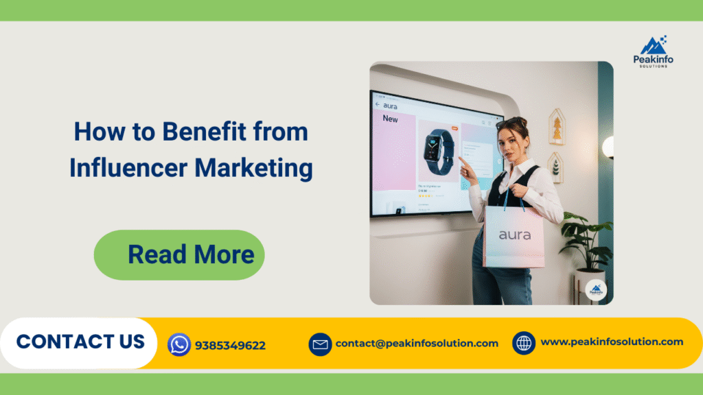 How to Benefit from Influencer Marketing