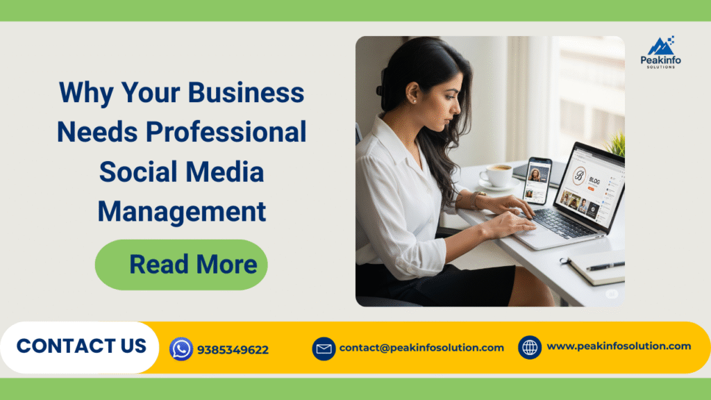 Why Your Business Needs Professional Social Media Management